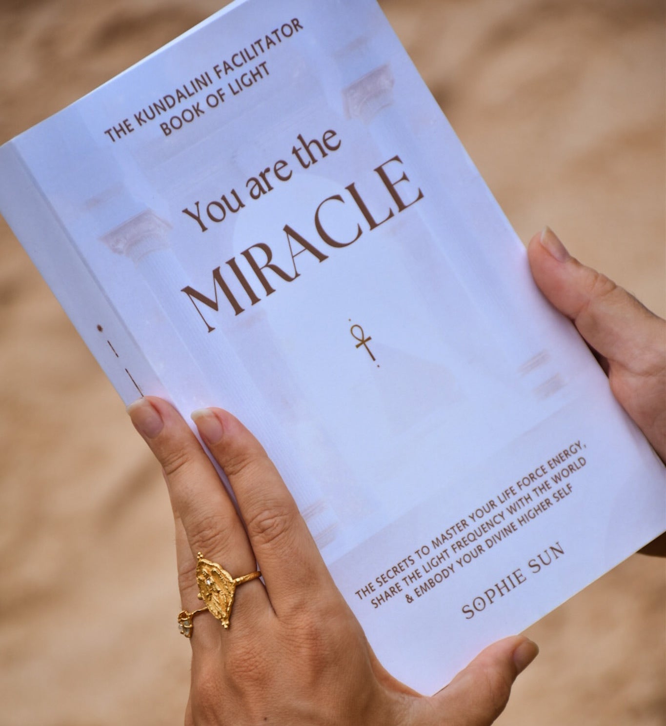 Ebook Edition "You Are The Miracle: The Life Force Facilitator Book of Light"